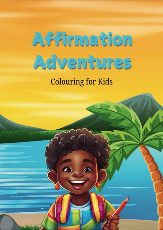 Affirmation Adventures children's coloring book cover with cheerful child by a lake and palm trees.